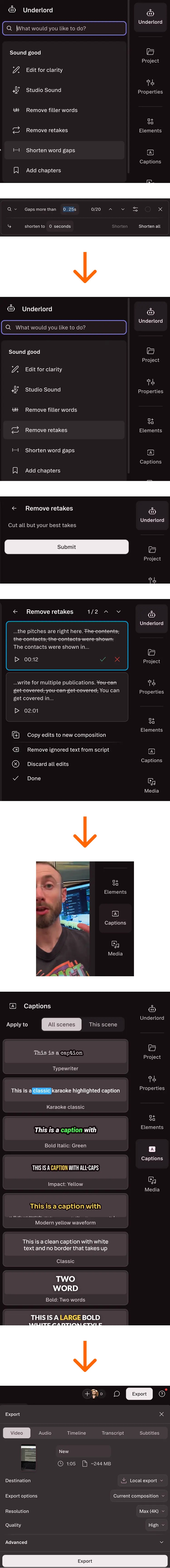 Screenshot walkthrough of a fast video editing workflow in Descript showing the AI “Underlord” tools used to speed up content creation, including options like “Shorten word gaps” and “Remove retakes,” followed by transcript editing, caption styling, and export settings - illustrating the 15-minute “no thinking” system for quickly producing social media videos.