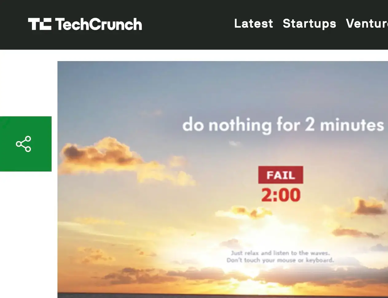 Donothingfor2minutes.com - simple viral linkable asset - reported on by TechCrunch.