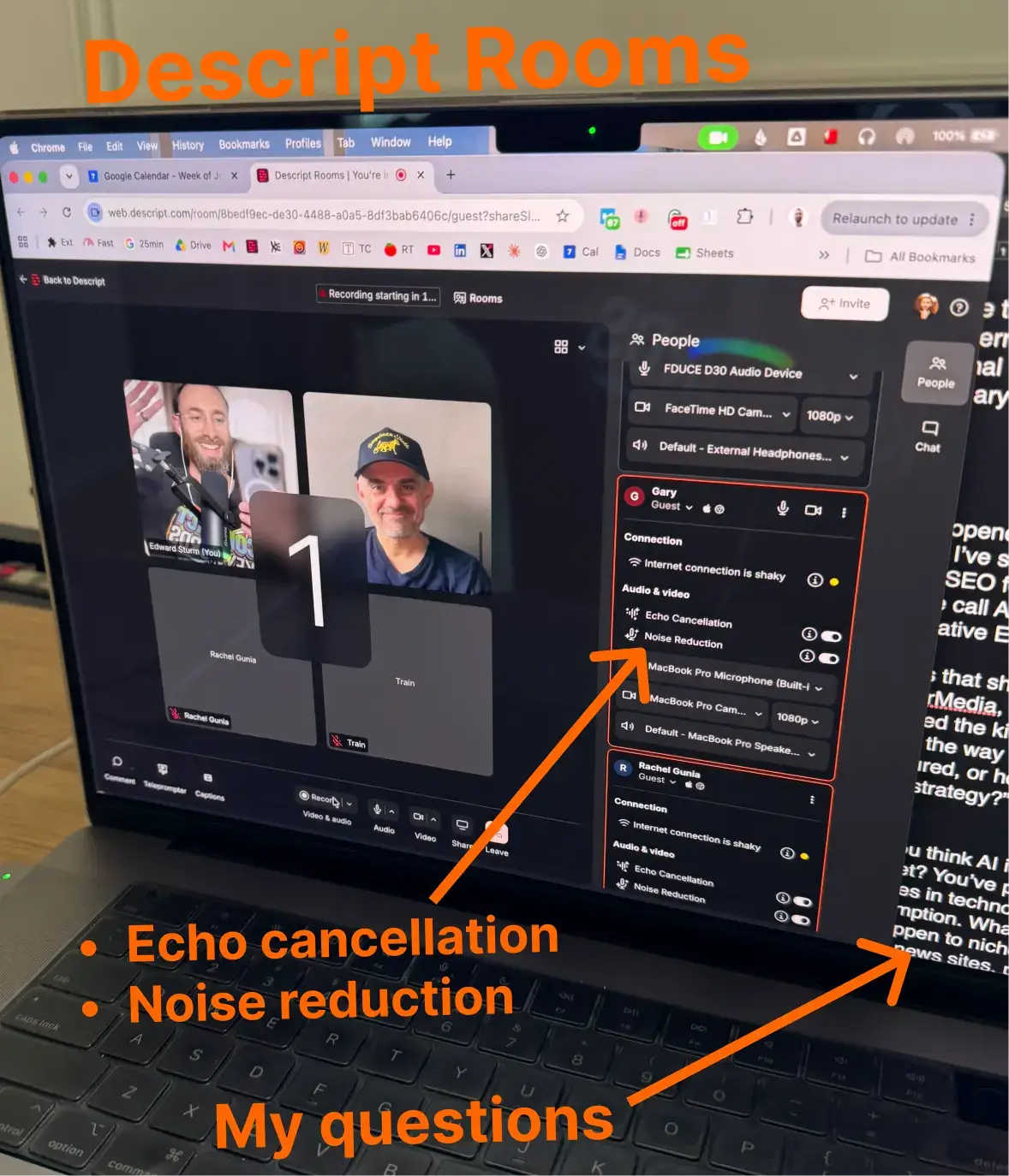 Descript Rooms recording interface showing echo cancellation, noise reduction, and custom interview questions used to record a guest podcast with Gary Vaynerchuk.
