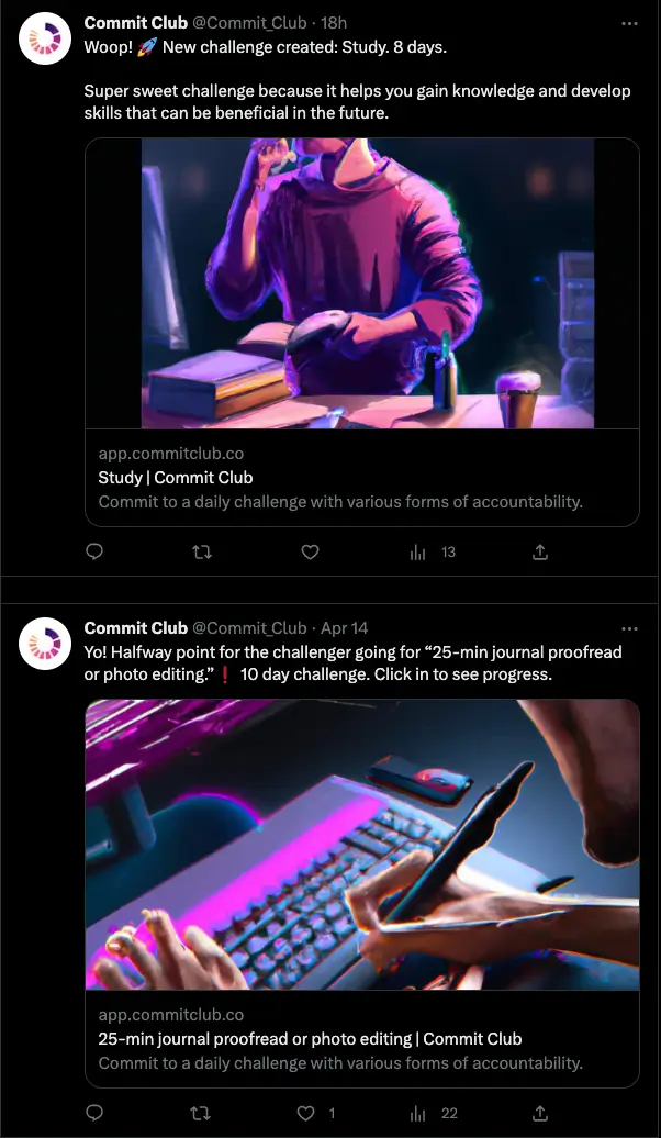 The automatic daily challenge notifications that go out on the Commit Club Twitter to maintain the project appearing active and to keep up top of mind awareness.