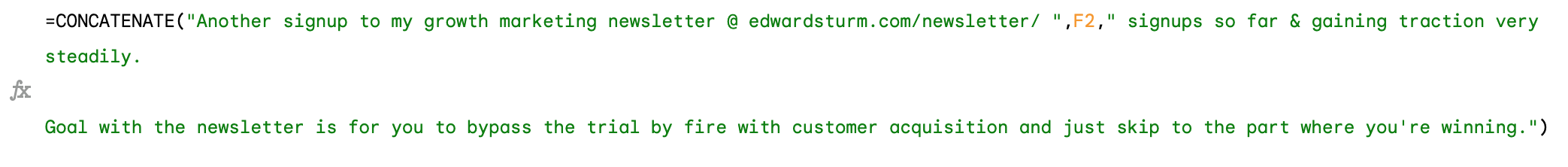 The Google Sheets formula I use to notify my personal Twitter whenever my growth hacking newsletter gets a new subscriber.