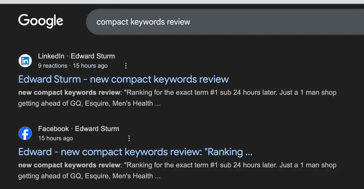 Google search results for “compact keywords review” showing my LinkedIn and Facebook posts from 15 hours ago ranking on page one