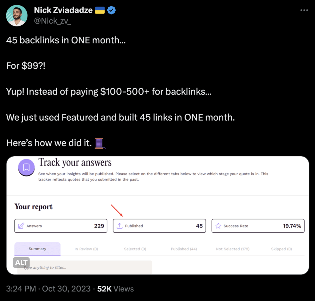 Somebody on TwitterX sharing how he got 45 backlinks in one month with Featured.com's paid tier