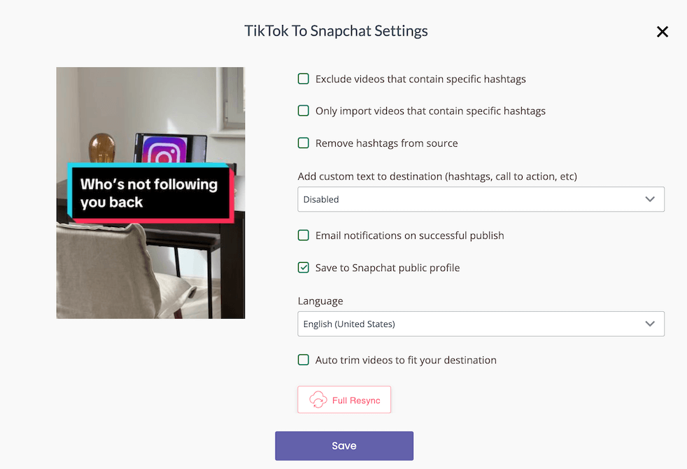 My TikTok to Snapchat Spotlight automation settings with Repurpose.io