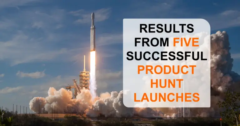 Product Hunt Results: How Much Traffic, Users, and Backlinks Does Product Hunt Bring?