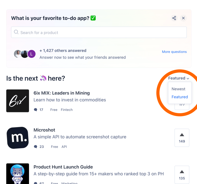 The difference between the Featured section and the Newest section on Product Hunt. You always want to be in the Featured section.